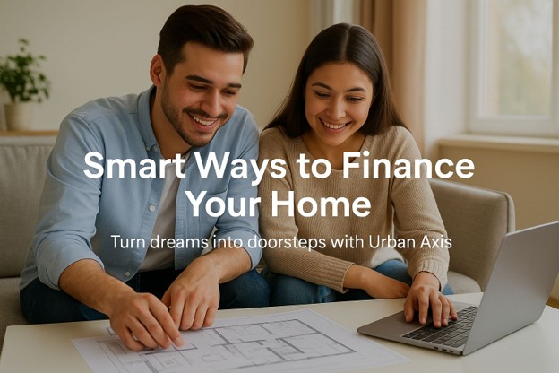 How to Finance Your Dream Apartment at Urban Axis